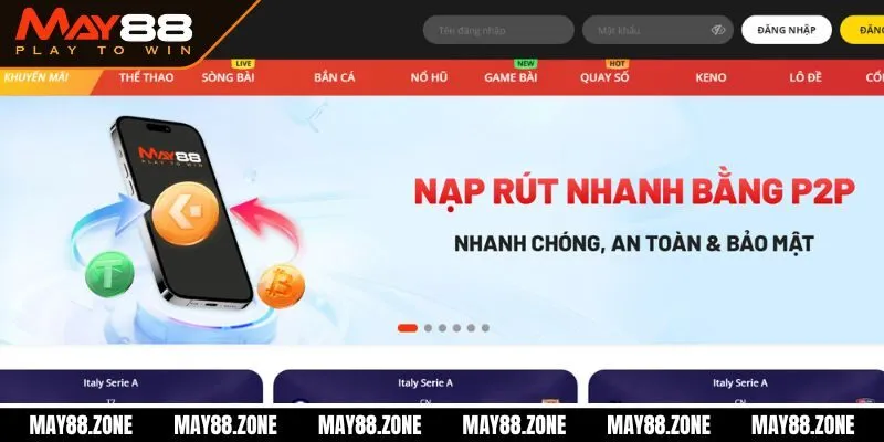 Tải app MAY88 - Nâng tầm trải nghiệm cá cược trực tuyến 3 Nạp rút tiền nhanh chóng